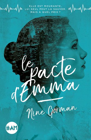 Le Pacte d'Emma (Le Pacte d'Emma #1)