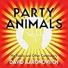 Party Animals: Gr...