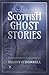 Scottish Ghost Stories