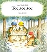 Toc, toc, toc Toc, toc, toc