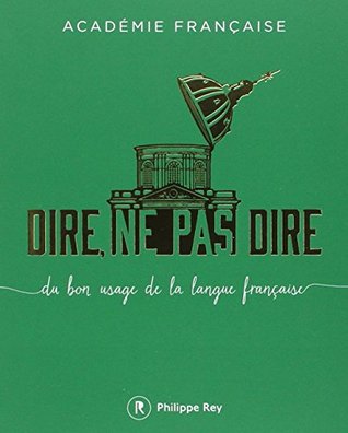 Dire, ne pas dire (Paperback)