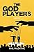 The God Players: A Legal Th...