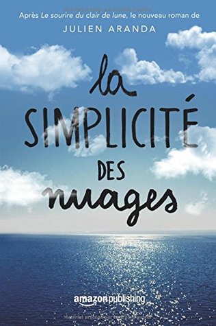 La simplicité des nuages