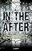 In the after (French Edition)