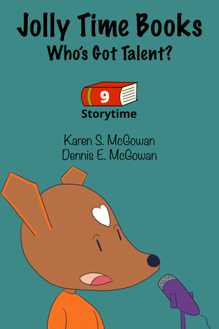 Jolly Time Books: Who's Got Talent? (Storytime #9)