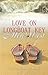 Love on Longboat Key (The Keys to His Heart, Book 1)