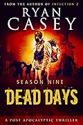 Dead Days: Season Nine