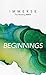 Immerse: Beginnings (Immerse: The Reading Bible)