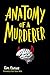 Anatomy of A Murderer
