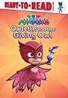 Owlette and the Giving Owl by Daphne Pendergrass