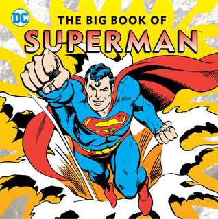 The Big Book of Superman (22) (DC Super Heroes)