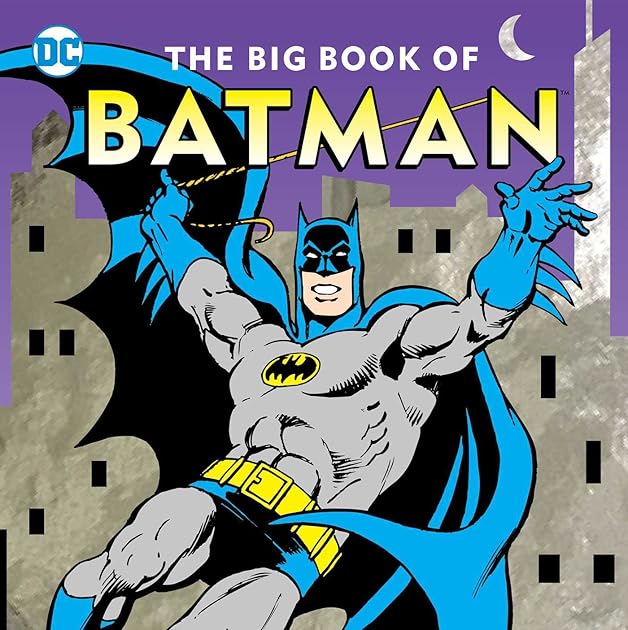 The Big Book of Batman (23) (DC Super Heroes)