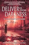 Deliver Us from Darkness by W. Franklin Lattimore Deliver Us from Darkness by W. Franklin Lattimore