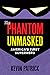 The Phantom Unmasked: Ameri...