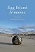 Egg Island Almanac (Crab Orchard Series in Poetry)