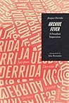 Archive Fever by Jacques Derrida