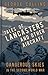 Tales of Lancasters and Other Aircraft by George Culling