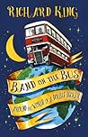 Band on the Bus by Richard King