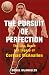 The Pursuit of Perfection by Donal McAnallen