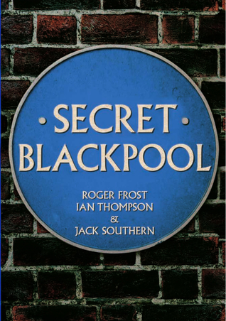 Secret Blackpool (Paperback)
