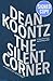 The Silent Corner by Dean Koontz