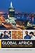 Global Africa: Into the Twenty-First Century (Global Square) (Volume 2)