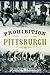 Prohibition Pittsburgh (American Palate)