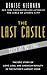 The Last Castle: The Epic Story of Love, Loss, and American Royalty in the Nation’s Largest Home