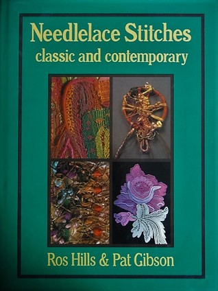 Needlelace Stitches: Classic & Contemporary