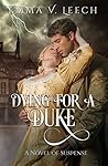Dying for a Duke