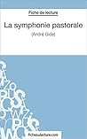 La symphonie pastorale: Analyse complète de l'oeuvre (French Edition)