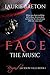 Face the Music (Beyond Jackson Falls Book 1)