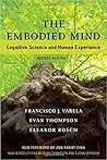 The Embodied Mind...