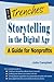 Storytelling in the Digital Age: A Guide for Nonprofits