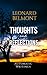Thoughts and Reflections - Volume I (Automatic Writings)