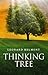 The Thinking Tree
