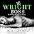 The Wright Boss