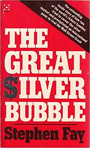 The Great Silver Bubble (Paperback)