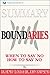 Summary: Boundaries: When T...