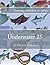 Underwater 25: in Plastic C...