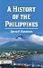 A History of the Philippines: David P. Barrows' Exploration of the Philippine Archipelago's Rich Past