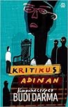 Kritikus Adinan: ...