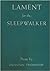 Lament for the Sleepwalker