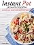 Instant Pot Ultimate Cookbook by Laura Ray