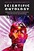 Scientific Ontology: Integrating Naturalized Metaphysics and Voluntarist Epistemology (Oxford Studies in Philosophy of Science)
