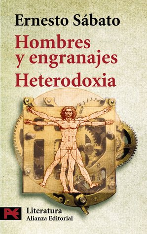 Hombres y engranajes / Heterodoxia (Paperback)