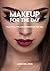 Makeup For The Day, Practic...