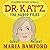 Dr. Katz: The Audio Files Episode 9