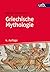 Griechische Mathologie by Reiner Abenstein