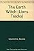 The Earth Witch (Lions Tracks S.)